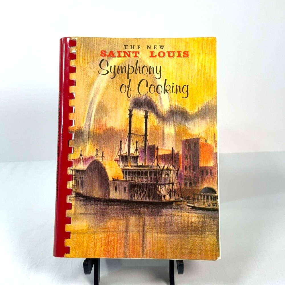 Vintage 1985 New Saint Louis Symphony of Cooking Cookbook Spiral Bound